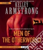 Men of the Otherworld (CD Audiobook)