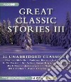 Great Classic Stories III (CD Audiobook) libro str