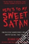 Here's to My Sweet Satan libro str