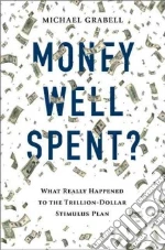 Money Well Spent?