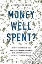 Money Well Spent?