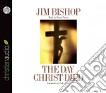 The Day Christ Died (CD Audiobook)