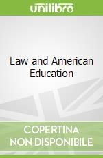 Law and American Education