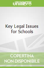 Key Legal Issues for Schools