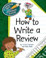 How to Write a Review
