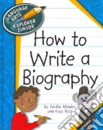 How to Write a Biography