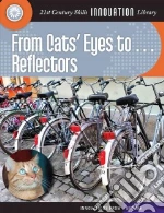 From Cats' Eyes To... Reflectors