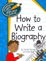How to Write a Biography