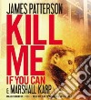 Kill Me If You Can (CD Audiobook) libro str