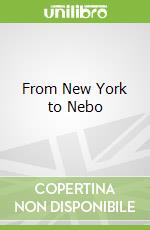 From New York to Nebo