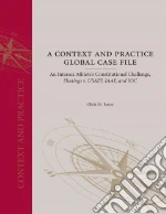 A Context and Practice Global Case File