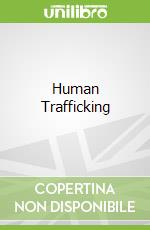 Human Trafficking