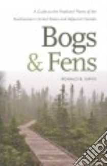 Bogs & Fens libro in lingua di Davis Ronald B.
