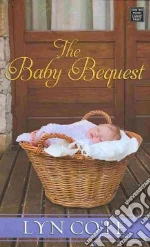 The Baby Bequest