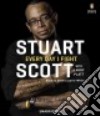 Every Day I Fight (CD Audiobook) libro str