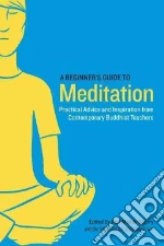A Beginner's Guide to Meditation
