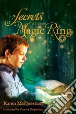 Secrets of the Magic Ring