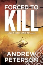Forced to Kill