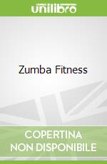 Zumba Fitness libro in lingua di Adams Michelle Medlock