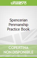 Spencerian Penmanship Practice Book