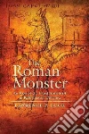 The Roman Monster libro str