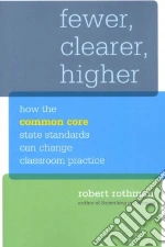 Fewer, Clearer, Higher