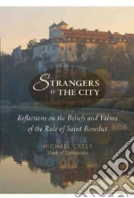 Strangers to the City