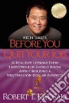 Rich Dad's Before You Quit Your Job libro str