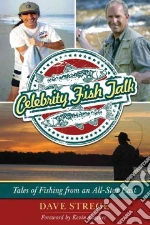 Celebrity Fish Talk