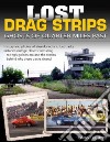 Lost Drag Strips libro str
