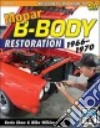 Mopar B-body Restoration libro str