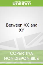 Between XX and XY