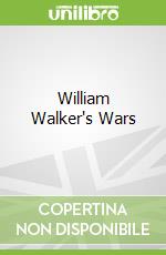 William Walker's Wars libro str