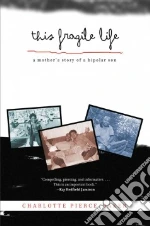 This Fragile Life libro str