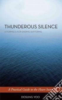 Thunderous Silence libro in lingua di Yoo Dosung