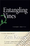 Entangling Vines libro str