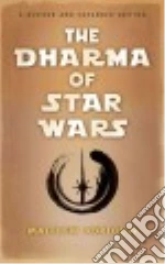 The Dharma of Star Wars