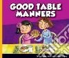 Good Table Manners libro str