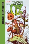 Marvel Illustrated the Marvelous Land of Oz 1 libro str