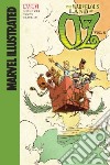 Marvel Illustrated the Marvelous Land of Oz 6 libro str