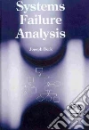 Systems Failure Analysis libro str