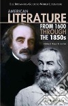 American Literature from 1600 Through the 1850s libro str