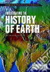 Investigating the History of Earth libro str
