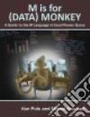 M Is for Data Monkey libro str