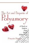 The Art and Etiquette of Polyamory libro str