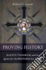 Proving History