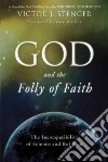 God and the Folly of Faith libro str