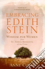 Embracing Edith Stein