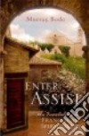 Enter Assisi libro str