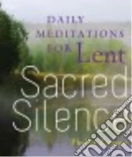 Sacred Silence